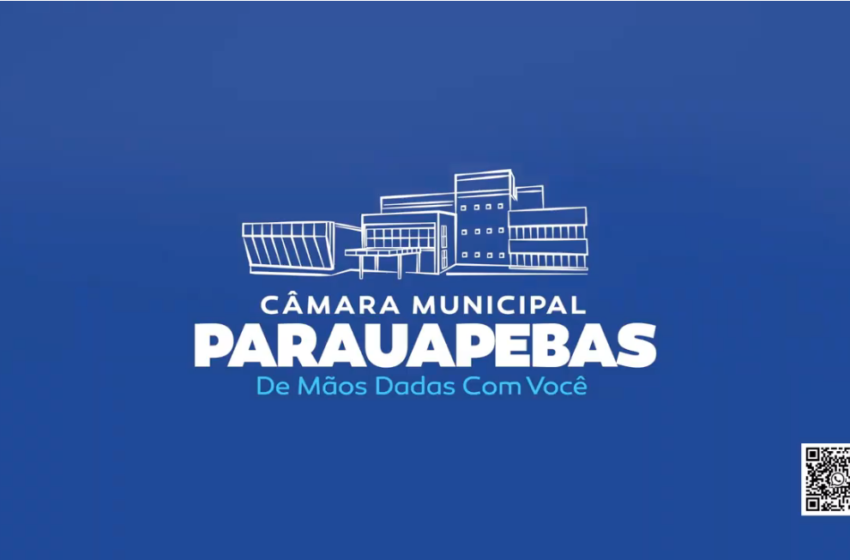  Ao Vivo – Sessão Ordinária da Câmara Municipal de Parauapebas