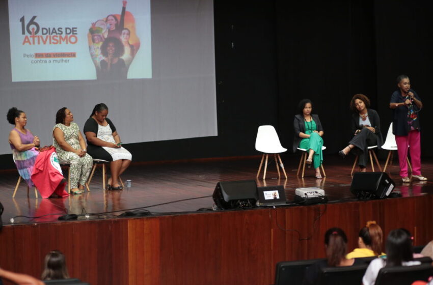  Mulheres negras protagonizam abertura da campanha dos 16 Dias de Ativismo