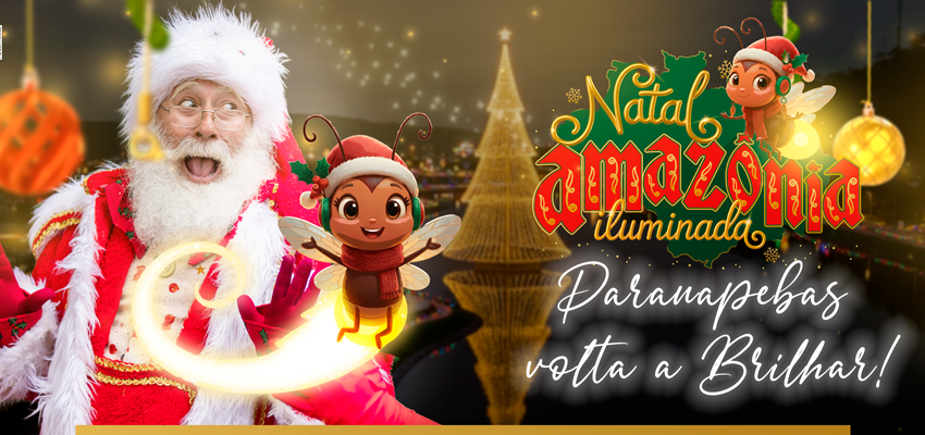  Parauapebas iniciará programação oficial do Natal Amazônico na próxima sexta-feira (12)